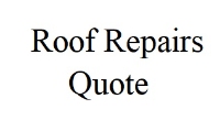 Roof Repairs Quote