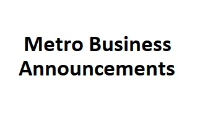 Metro Business Announcements