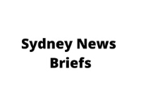 Sydney News Briefs